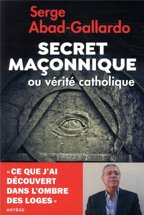 Emprunter Secret maçonnique ou vérité catholique livre
