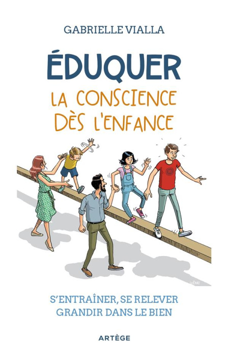 Emprunter Eduquer la conscience dès l'enfance. S'entraîner, se relever, grandir dans le bien livre