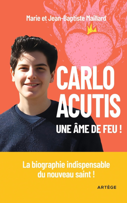 Emprunter Carlo Acutis, une âme de feu ! livre
