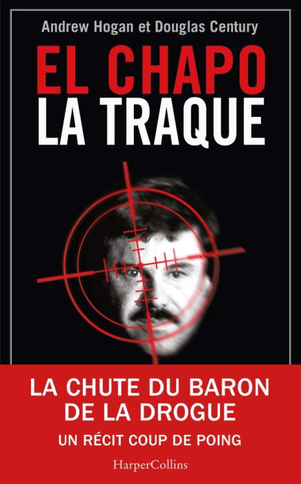 Emprunter El Chapo. La traque livre