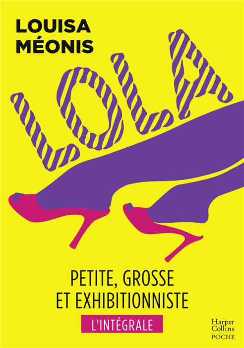 Emprunter Lola. L'intégrale livre