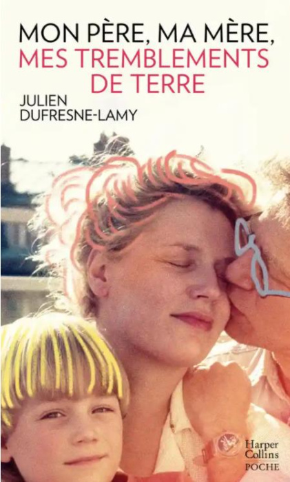 Emprunter Mon père, ma mère, mes tremblements de terre livre