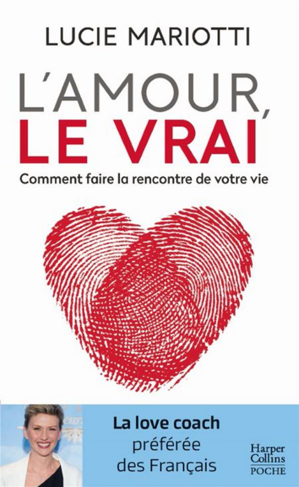 Emprunter L'amour, le vrai ! Faites la rencontre de votre vie ! livre