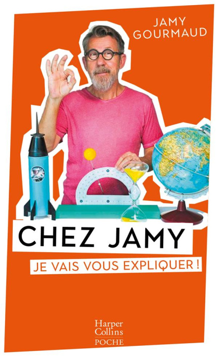 Emprunter Chez Jamy. Je vais vous expliquer livre
