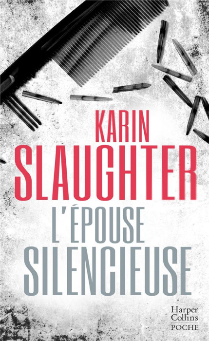 Emprunter Will Trent : L'épouse silencieuse livre