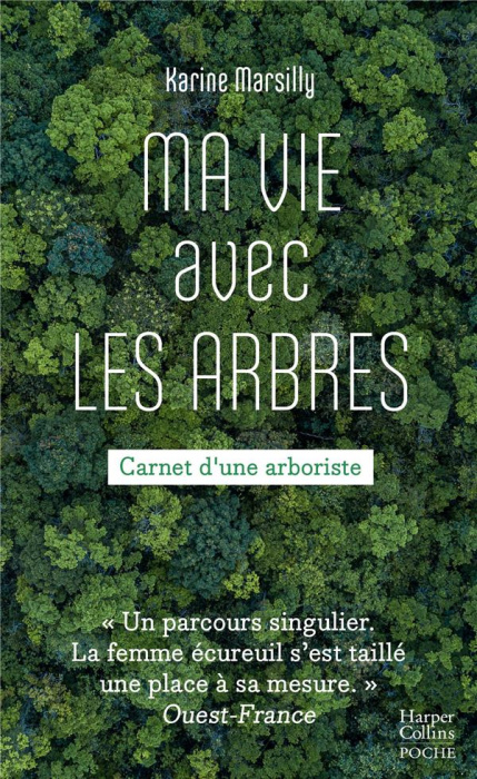 Emprunter Ma vie avec les arbres. Carnet d'une arboriste livre