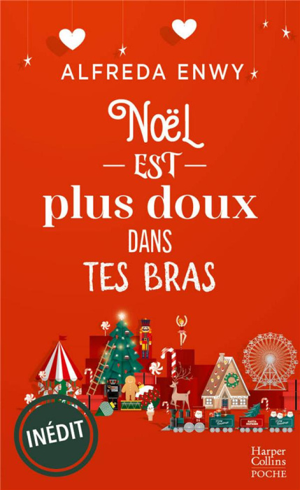 Emprunter Noël est plus doux dans tes bras livre