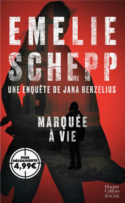 Emprunter Jana Berzelius : Marquée à vie livre