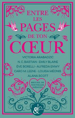 Emprunter Entre les pages de ton coeur. Recueil de nouvelles livre