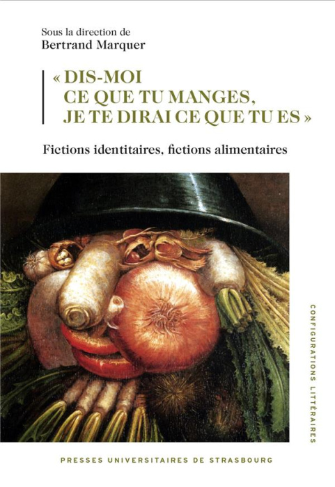 Emprunter Dis-moi ce tu manges, je te dirai ce que tu es. Fictions identitaires, fictions alimentaires livre
