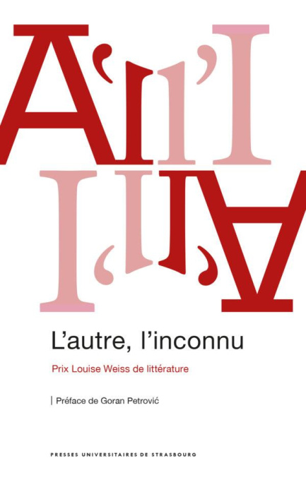 Emprunter L'autre, l'inconnu. Prix Louise Weiss de littérature livre