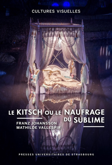 Emprunter Le kitsch ou le naufrage du sublime livre