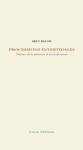 Emprunter Processions intertidales. Poèmes de la mémoire et de la dévotion livre