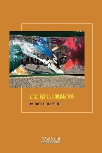 Emprunter L'art est la sublimation livre