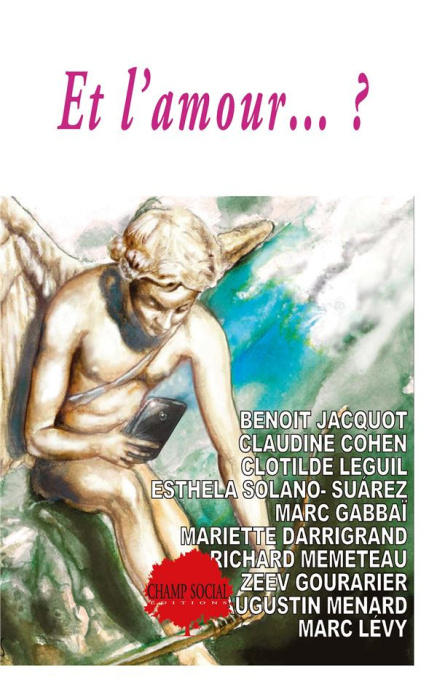 Emprunter Et l'amour... ? Actes du colloque organisé par le Collège des humanités, Montpellier les 2 et 3 octo livre