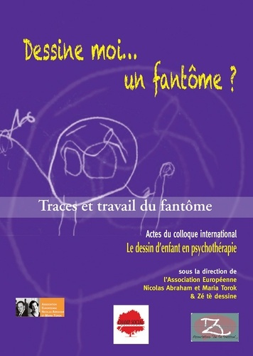 Emprunter Dessine-moi un fantôme ? Trace et travail du fantôme livre