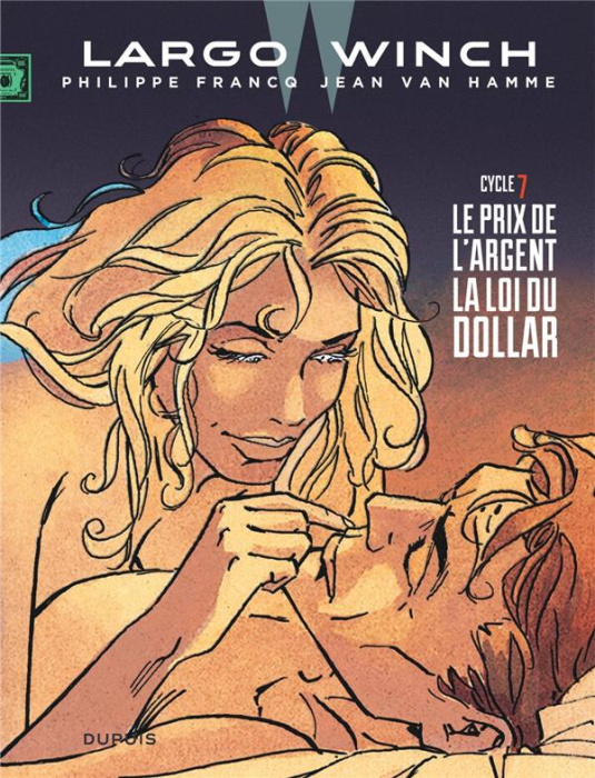 Emprunter Largo Winch : diptyque Tome 7 : Le prix de l'argent ; La loi du dollar livre