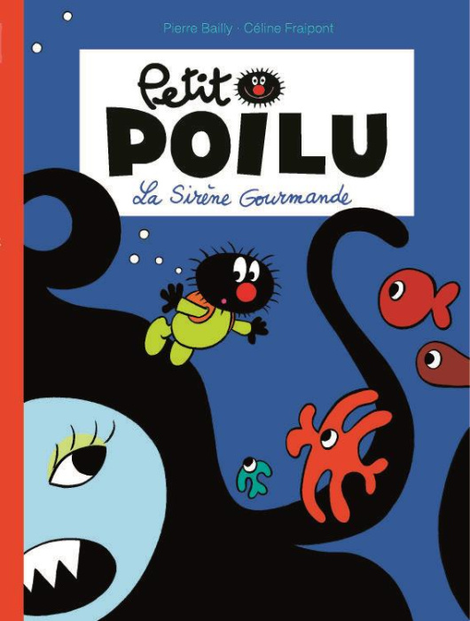 Emprunter Petit Poilu : La sirène gourmande livre