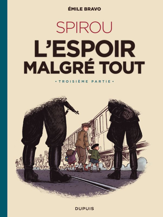 Emprunter Spirou, l'espoir malgré tout Tome 3 livre
