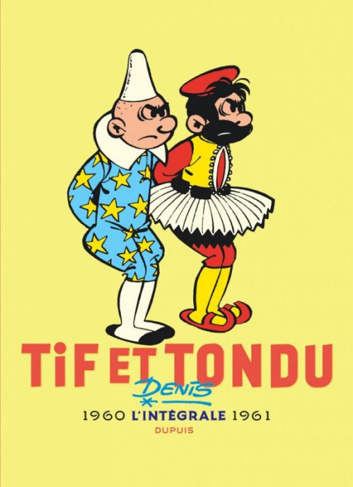 Emprunter Tif et Tondu Intégrale 1960-1961 livre
