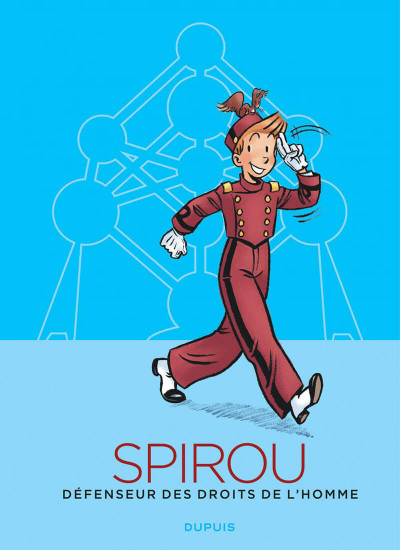 Emprunter Spirou défenseur des droits de l'homme. Edition atomium livre