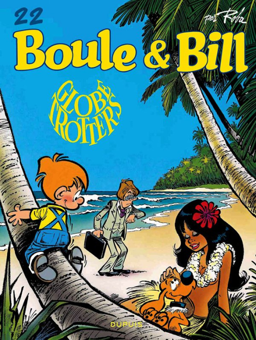 Emprunter Boule & Bill Tome 22 : Globe-trotters livre