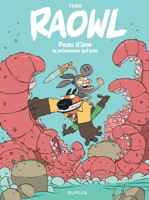 Emprunter Raowl Tome 2 : Peau d'âne, la princesse qui pue livre