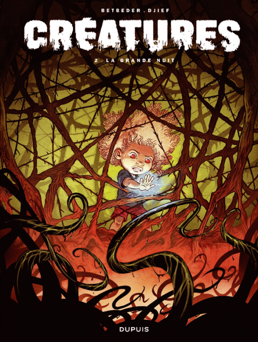 Emprunter Créatures Tome 2 : La grande nuit livre