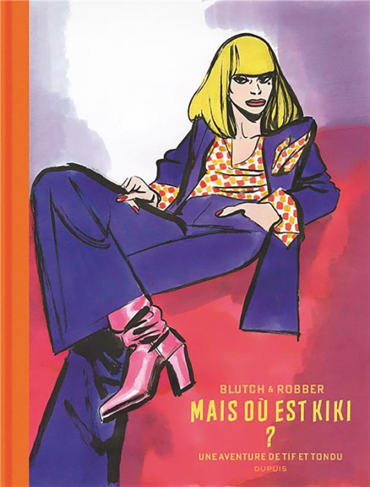 Emprunter Tif et Tondu : Mais où est Kiki ? Edition de luxe livre