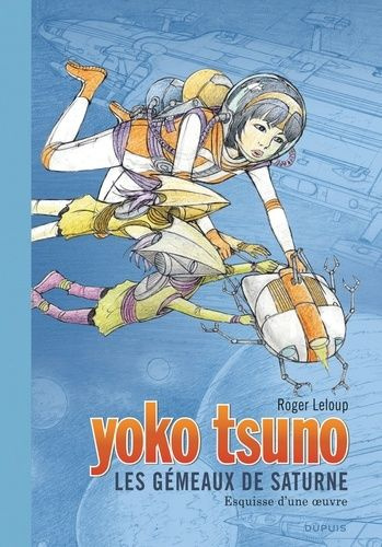 Emprunter Yoko Tsuno Tome 30 : Les gémeaux de saturne / Edition Spéciale, Grand Format livre