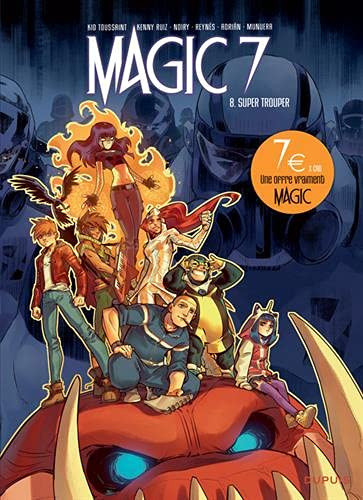 Emprunter Magic 7 Tome 8 : Super Trouper - Prix réduit livre