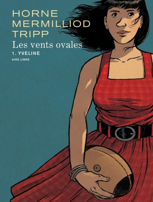 Emprunter Les vents ovales Tome 1 : Yveline livre