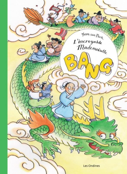 Emprunter L'incroyable mademoiselle Bang ! livre