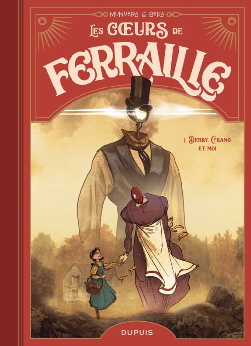 Emprunter Les coeurs de ferraille Tome 1 : Debry, Cyrano et moi livre