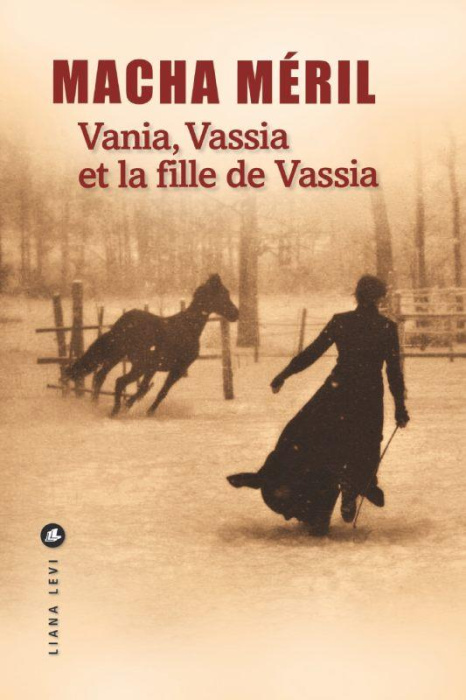 Emprunter VANIA, VASSIA ET LA FILLE DE VASSIA livre