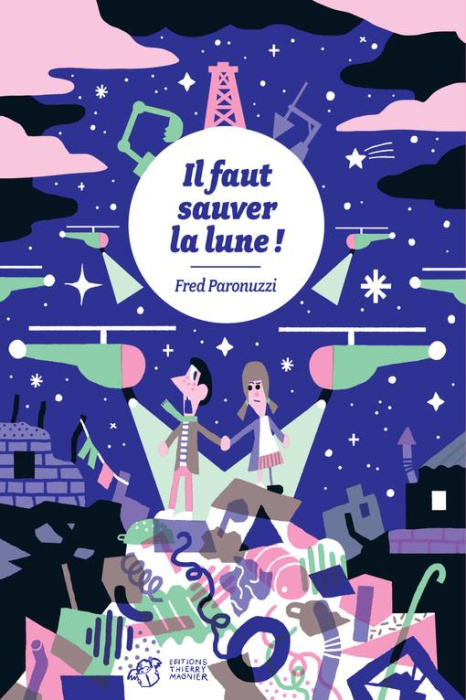 Emprunter Il faut sauver la lune ! livre