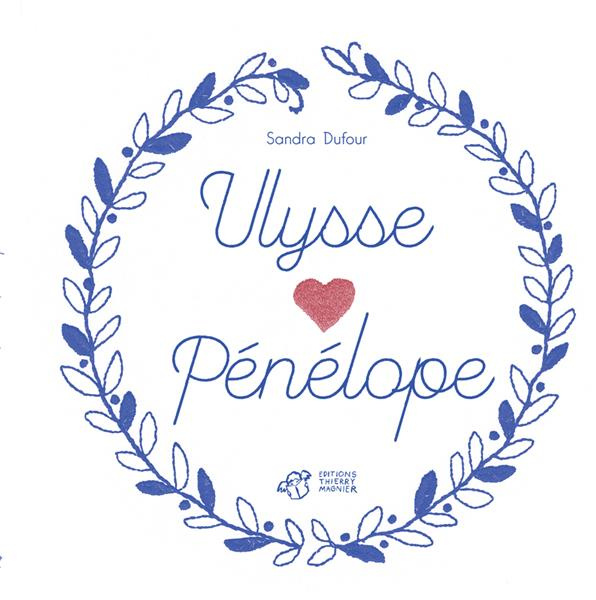 Emprunter Ulysse et Pénélope livre