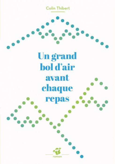 Emprunter Un grand bol d'air avant chaque repas livre