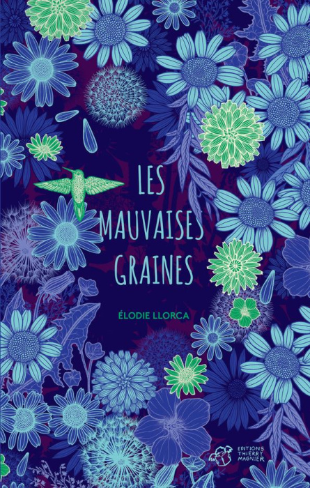 Emprunter Les mauvaises graines livre