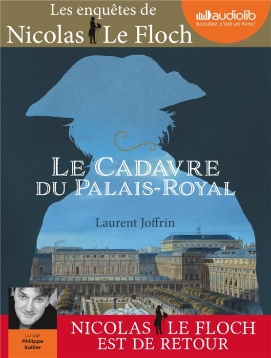 Emprunter Le cadavre du Palais-Royal. Les enquêtes de Nicolas Le Floch, 1 CD audio MP3 livre