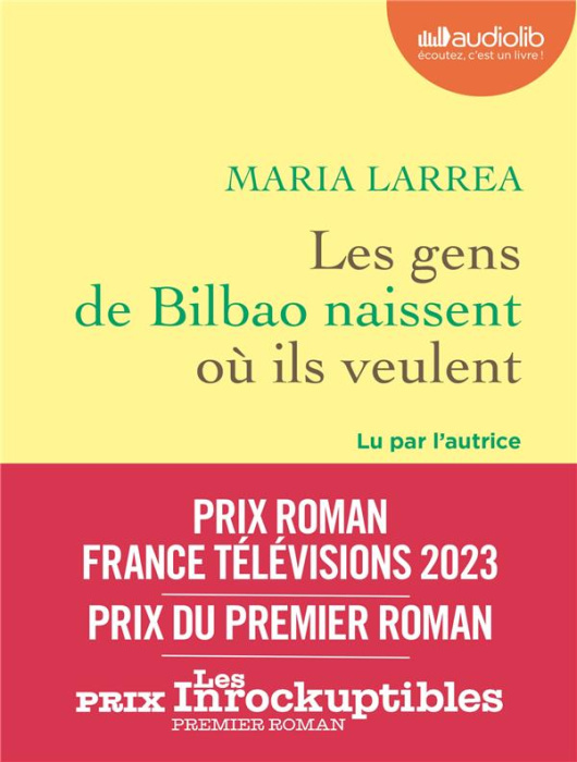 Emprunter Les gens de Bilbao naissent où ils veulent. 1 CD audio MP3 livre