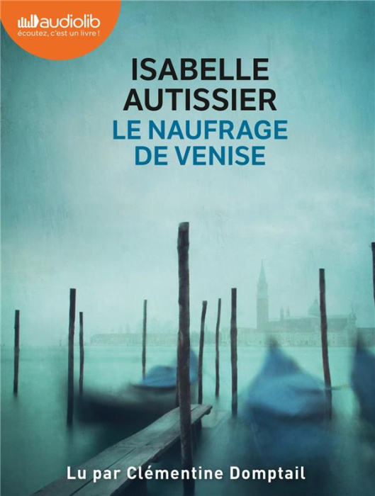 Emprunter Le naufrage de Venise. 1 CD audio MP3 livre