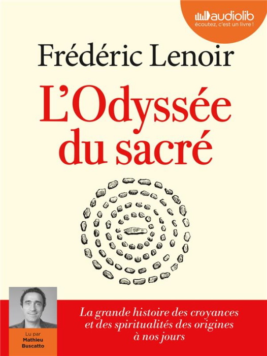 Emprunter L'odyssée du sacré. 2 CD audio MP3 livre