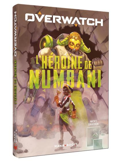 Emprunter Overwatch : L'héroïne de Numbani livre