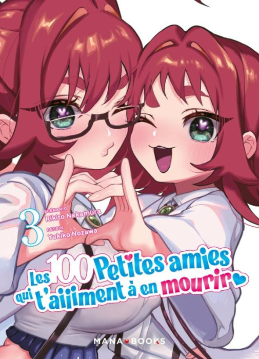 Emprunter Les 100 petites amies qui t'aiiiment à en mourir Tome 3 livre