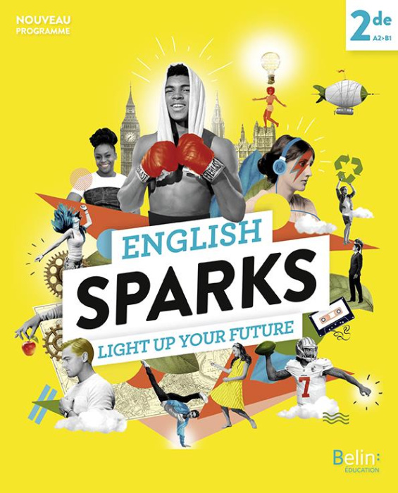 Emprunter Anglais 2de A2-B1 English Sparks. Edition 2019 livre