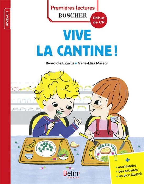 Emprunter Les exploits de Maxime et Clara : Vive la cantine ! livre