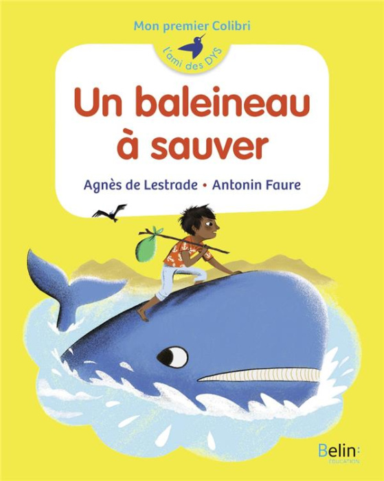 Emprunter Un baleineau à sauver [ADAPTE AUX DYS livre