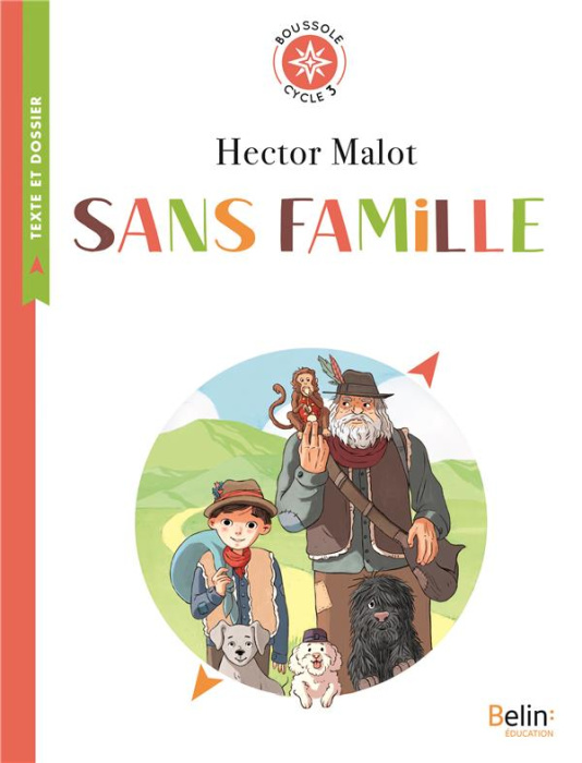 Emprunter Sans famille. Cycle 3 livre