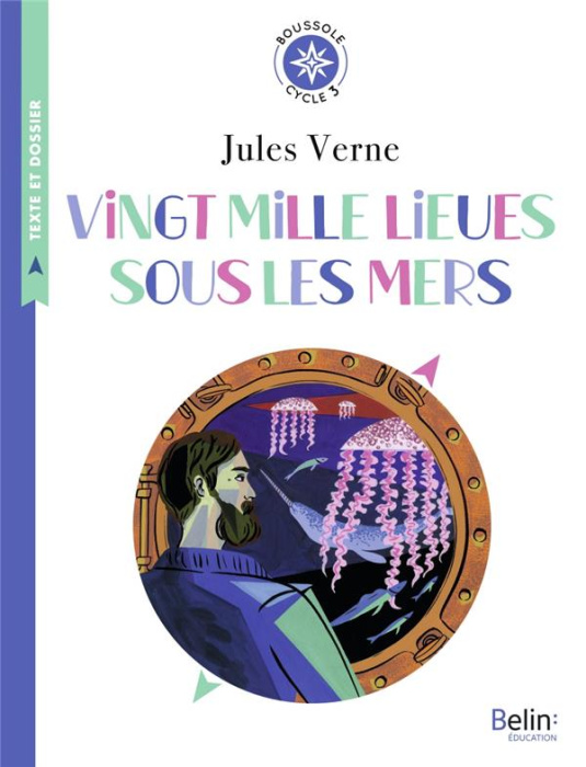 Emprunter Vingt mille lieues sous les mers. Cycle 3 livre